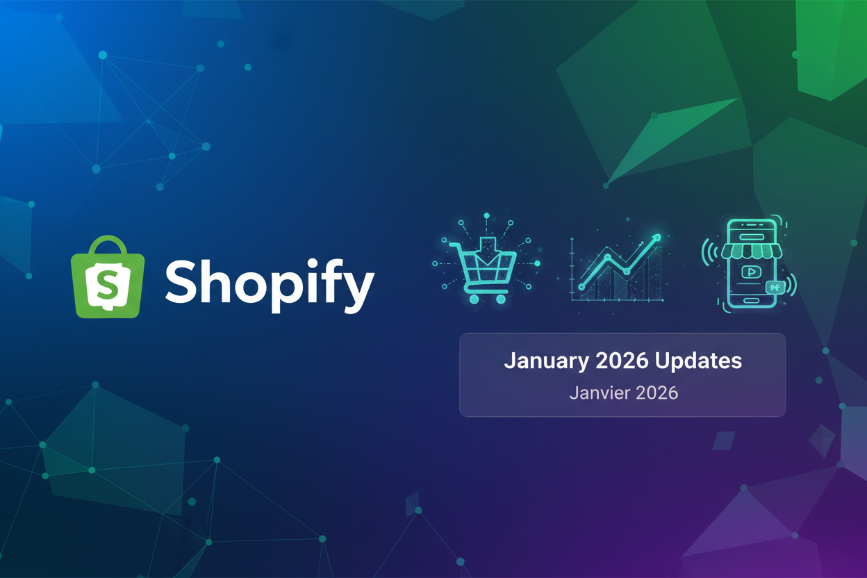 Les nouveautés Shopify janvier 2026