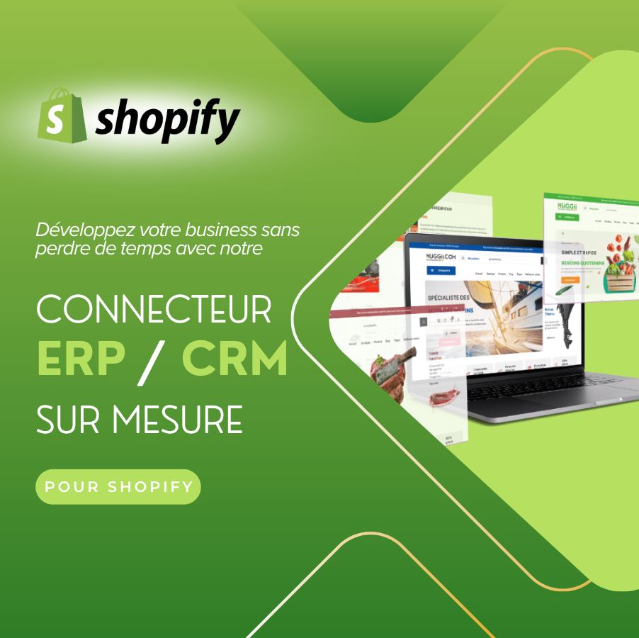 Connecteur ERP / CRM sur mesure pour Shopify