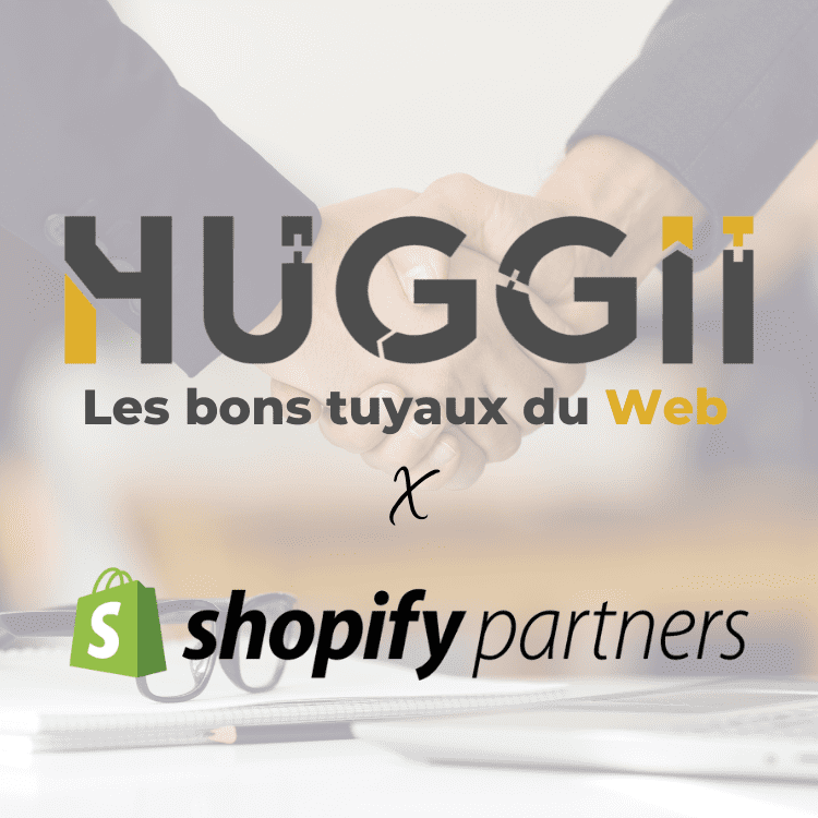 Accompagnement Shopify maintenance Huggii